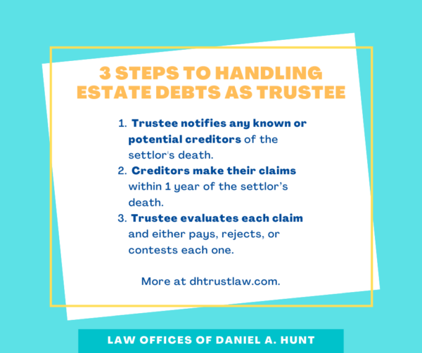 3 steps to handling estate debts as trustee