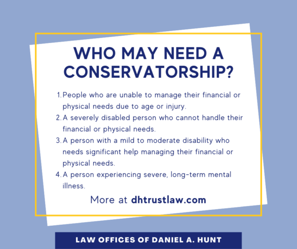 Who May Need a Conservatorship?