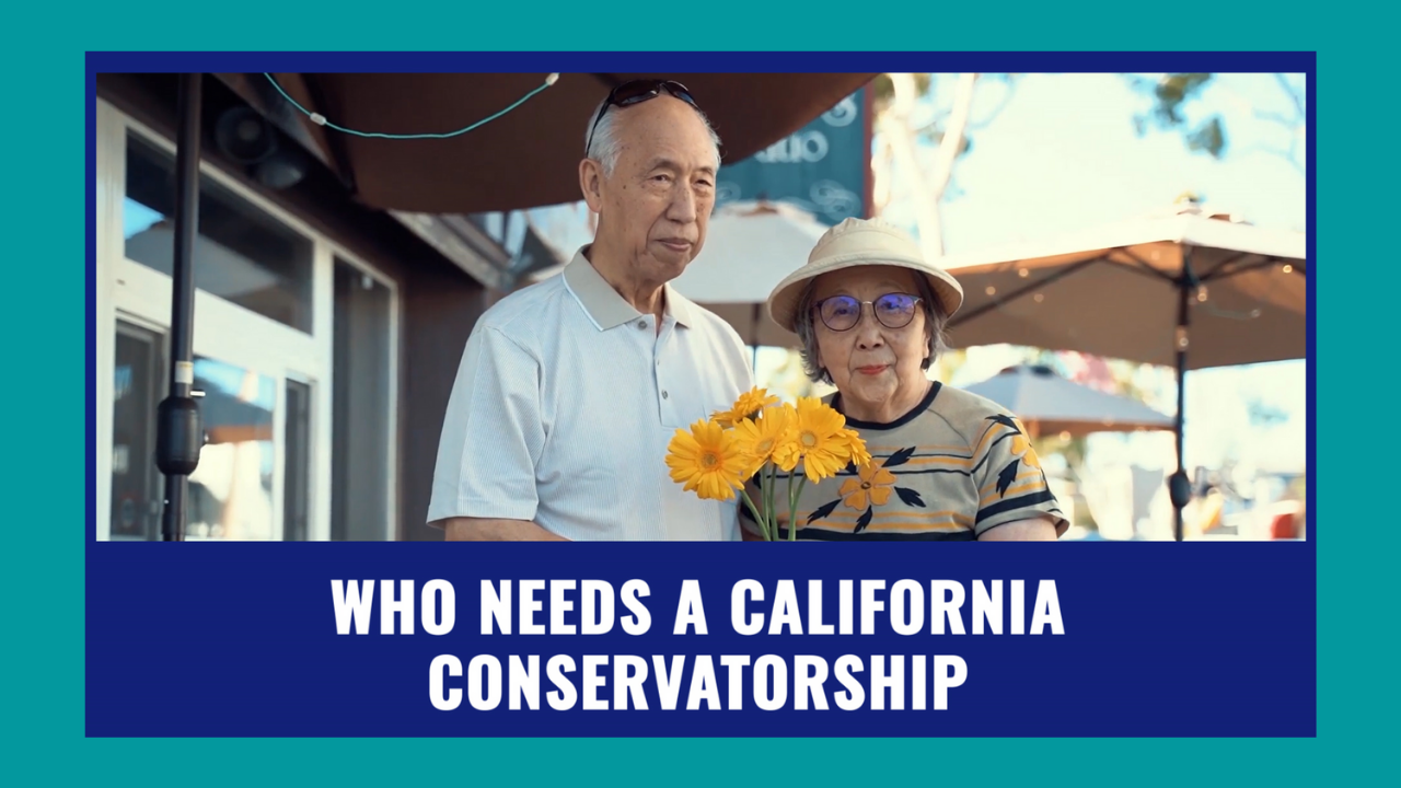 Who Needs a CA Conservatorship?