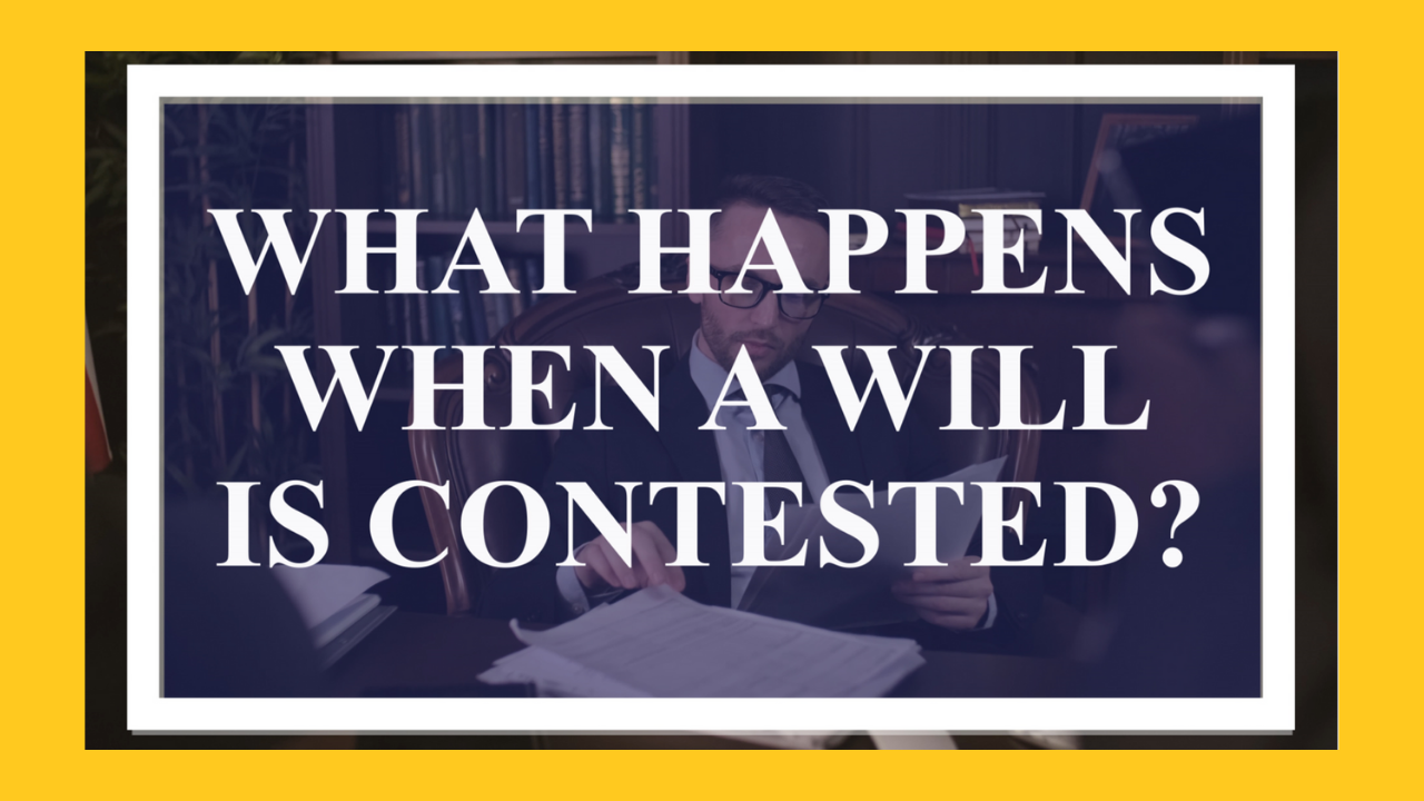 What-Happens-When-a-Will-is-Contested