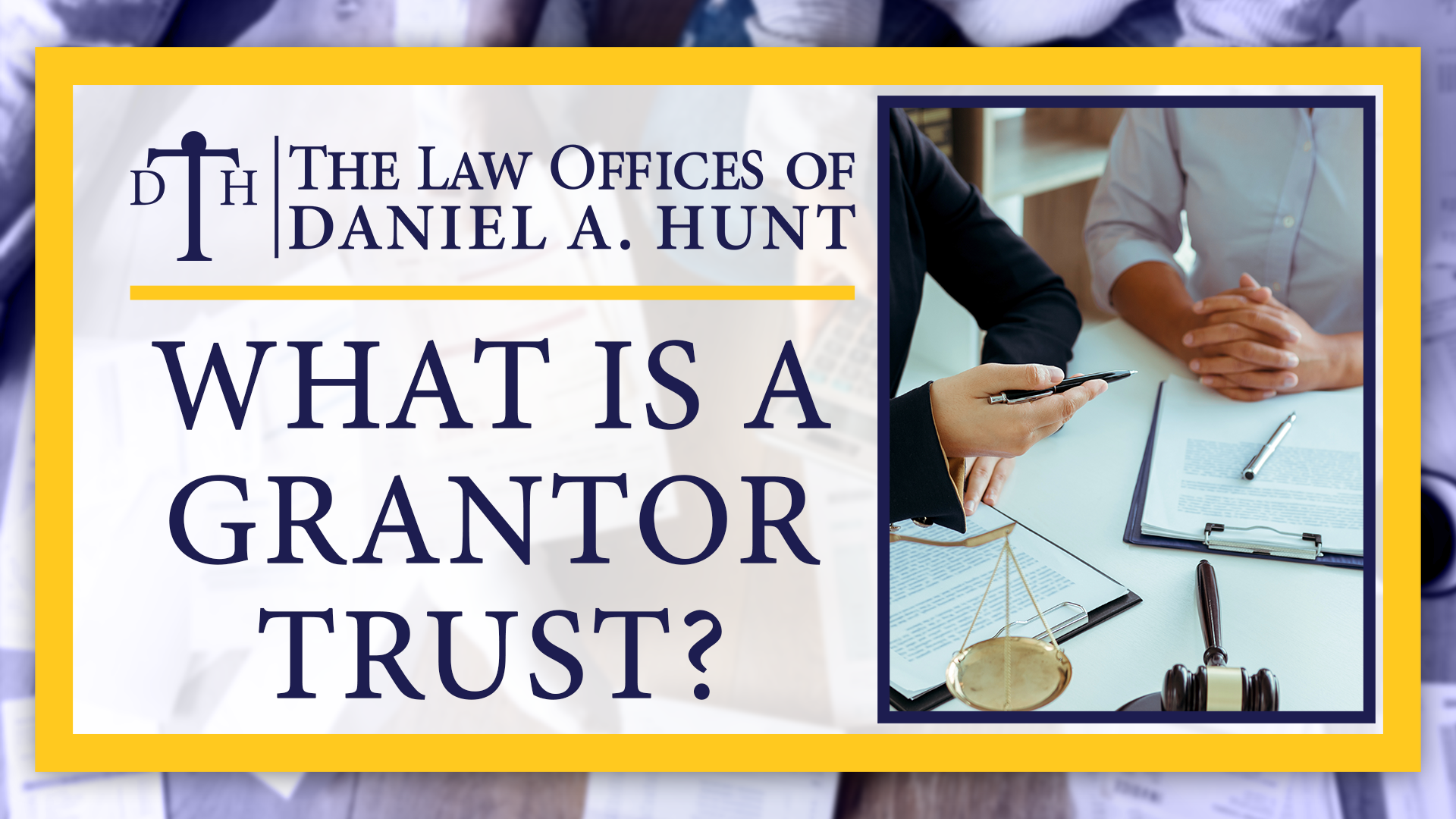 What-is-a-Grantor-Trust-1