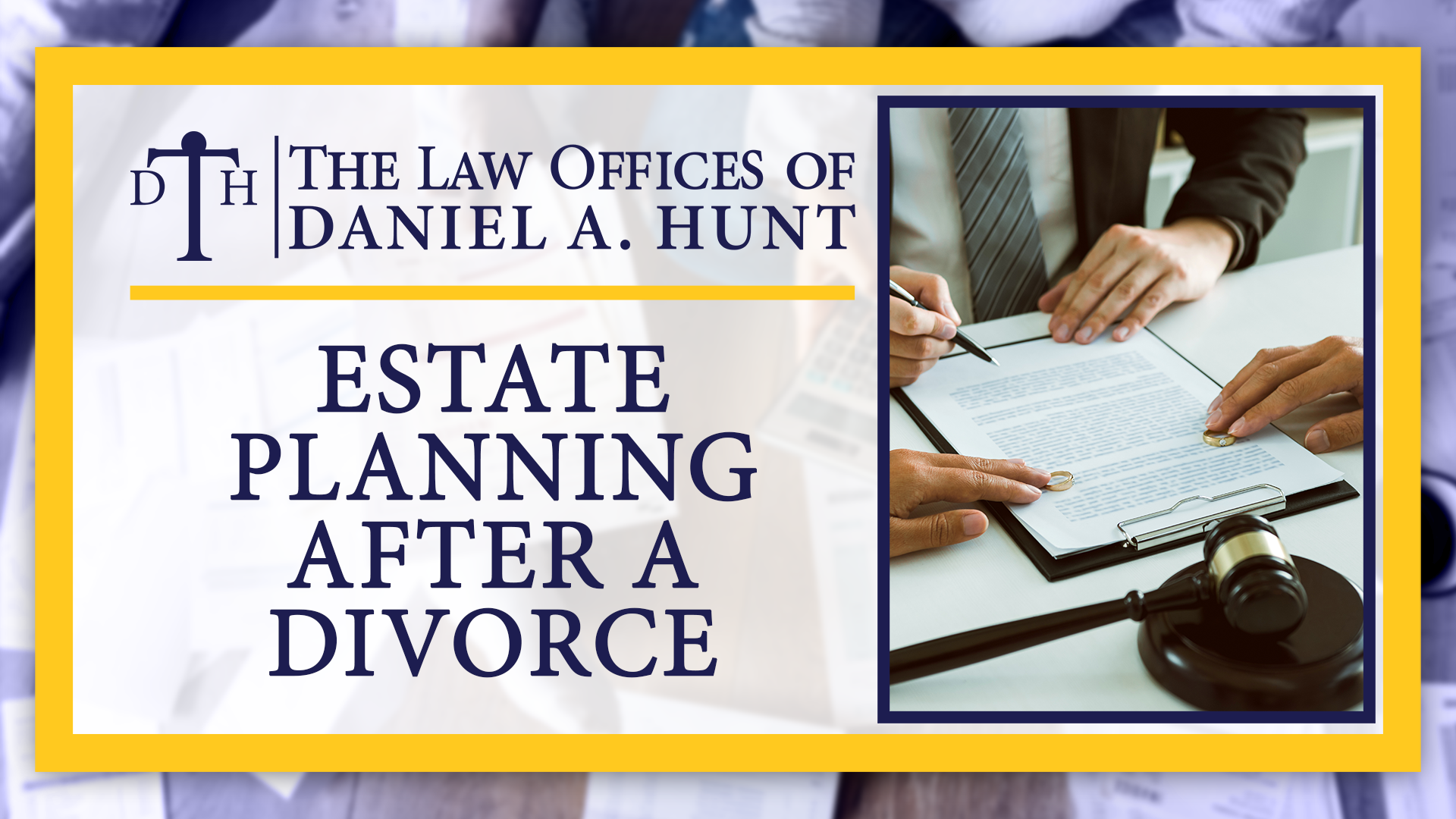 Estate-Planning-after-a-Divorce-2