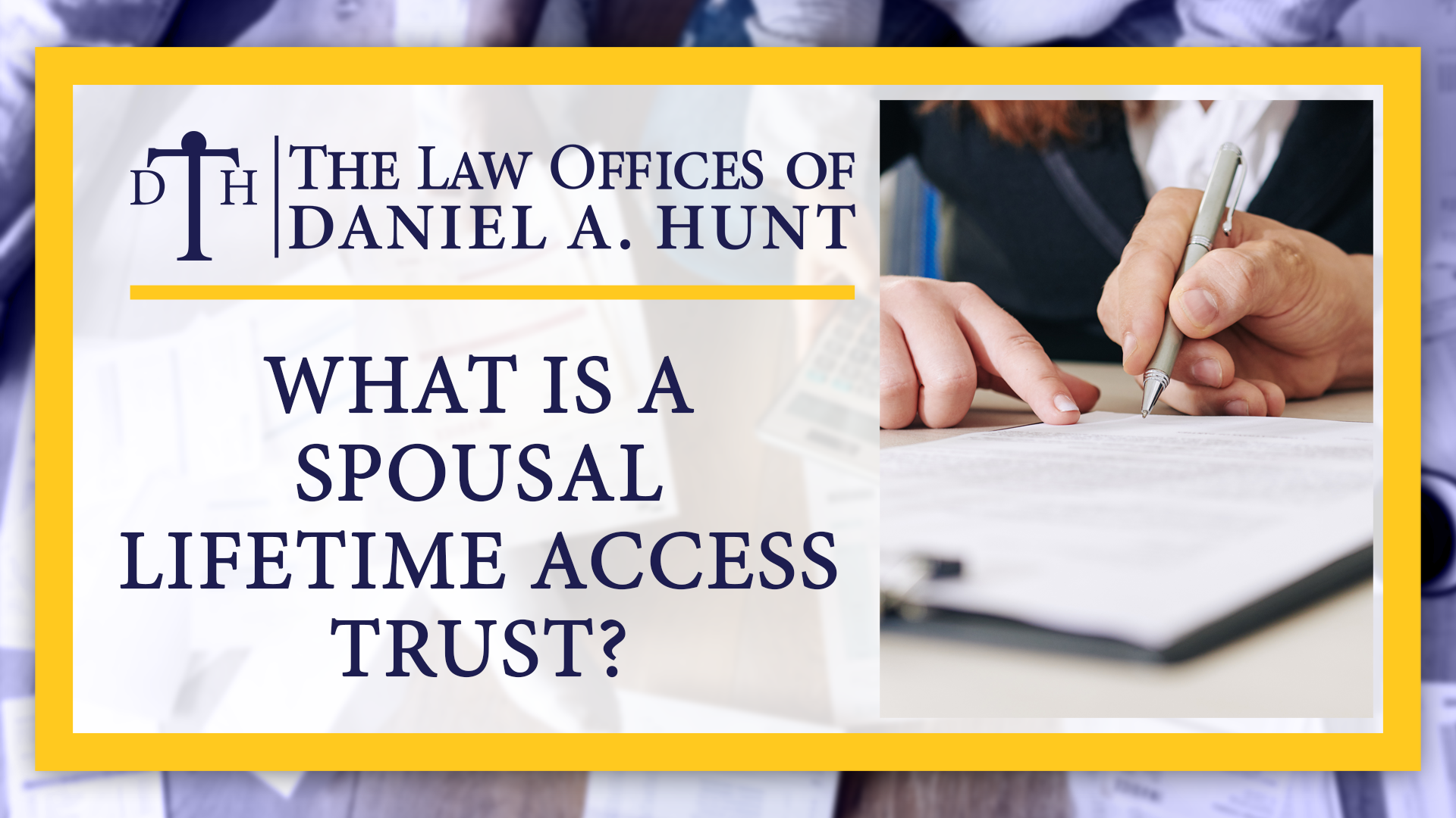 What is a Spousal Lifetime Access Trust?