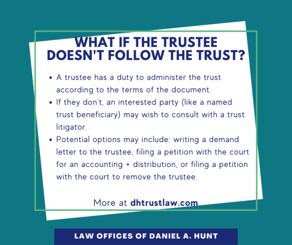 What if the trustee doesn't follow the trust?