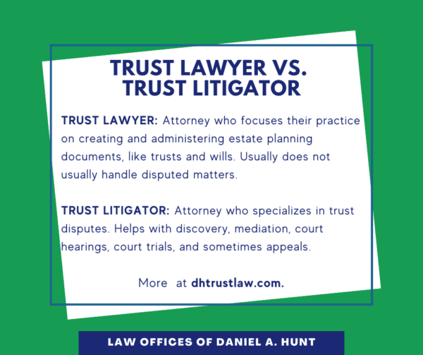 Trust Lawyer vs Trust Litigator