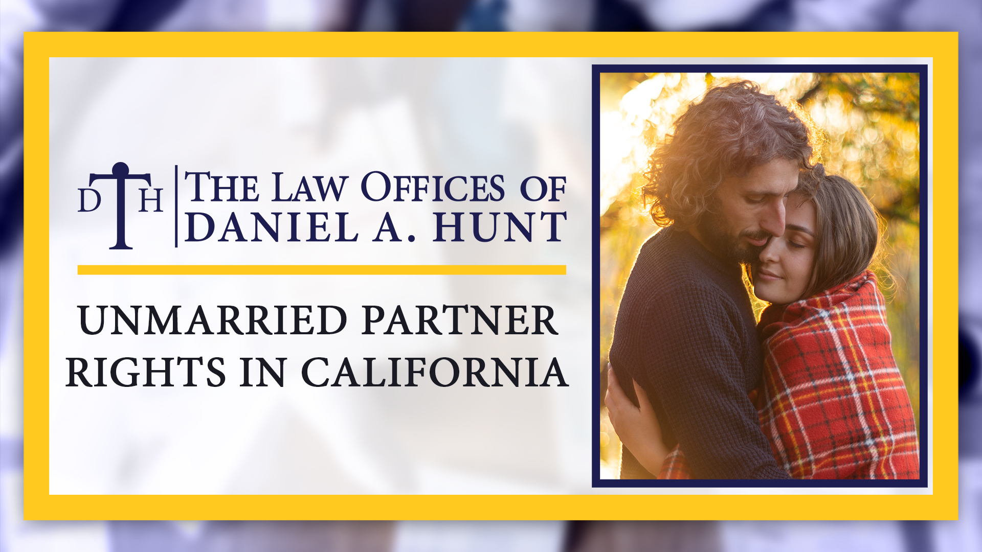 Unmarried partner rights in CA