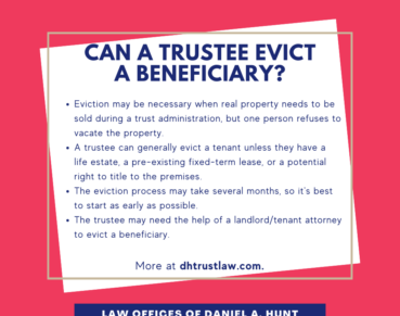 Can a trustee evict a beneficiary