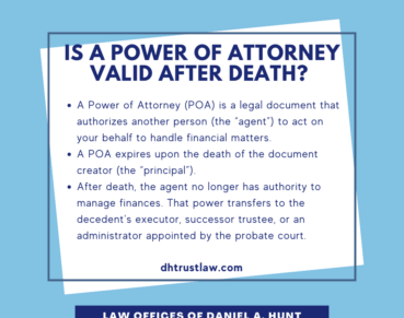 Is a Power of Attorney Valid After Death