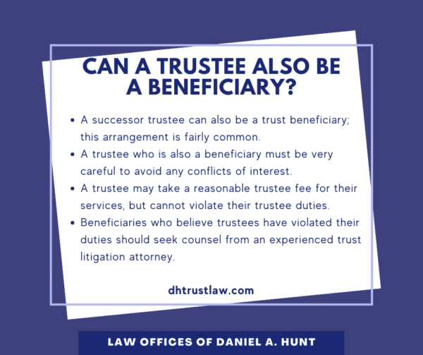 Can a Trustee Be a Beneficiary