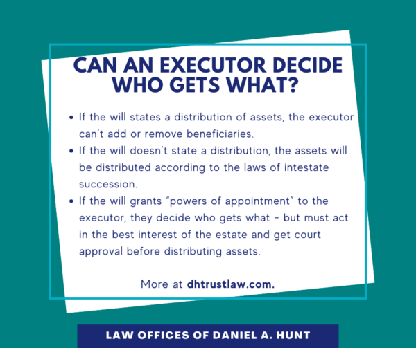 Can an Executor Decide Who Gets What