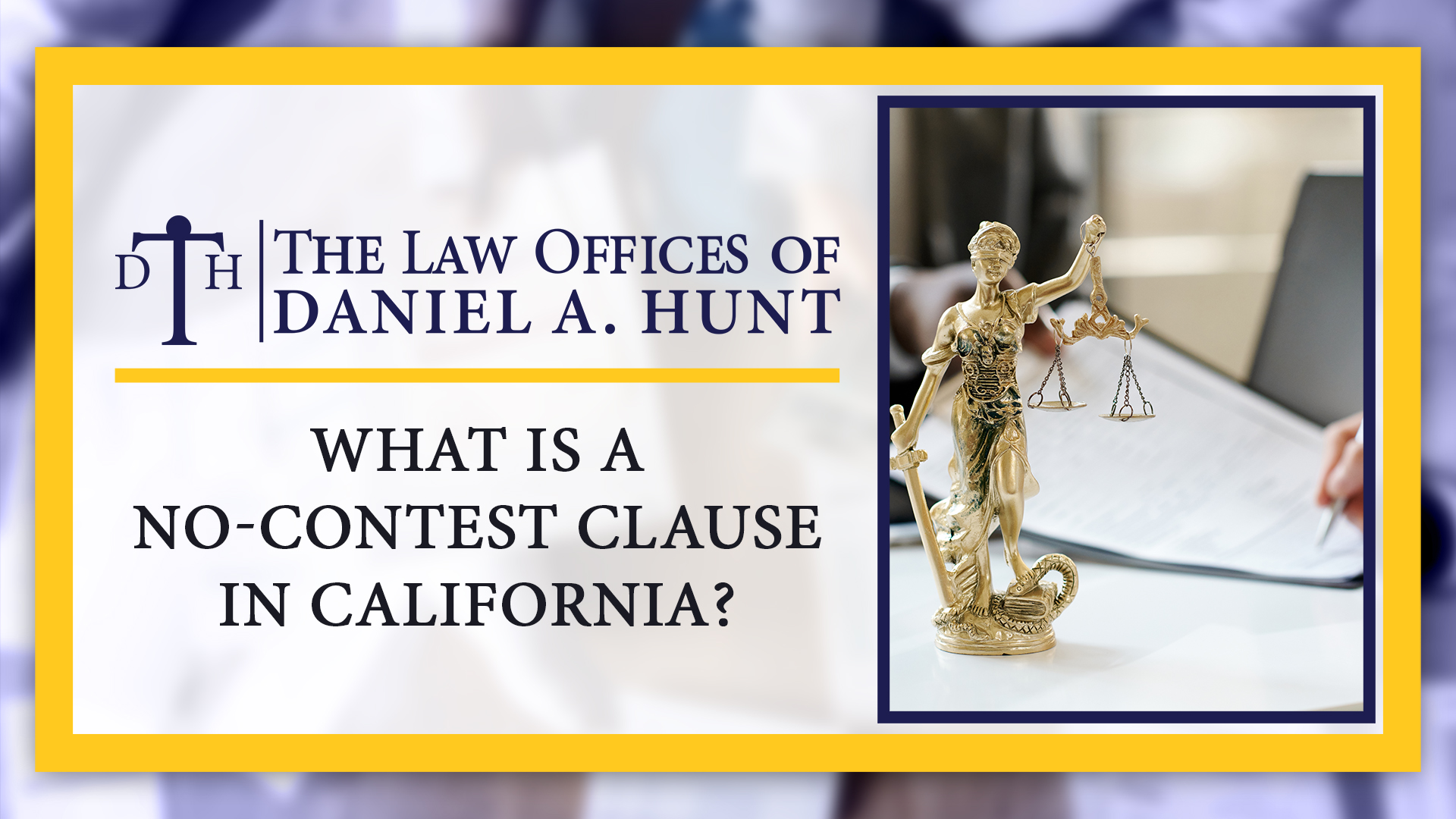 What is a No-Contest Clause in California