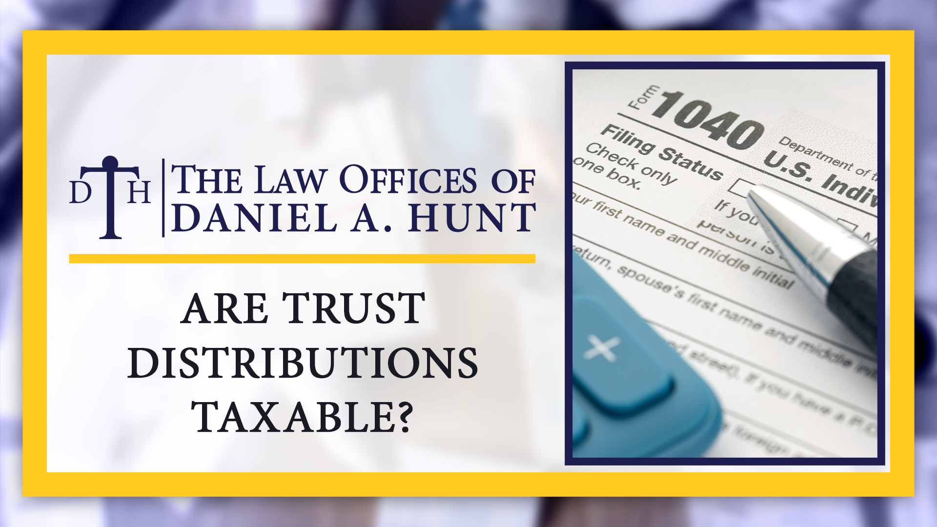 Are Trust Distributions Taxable thumbnail