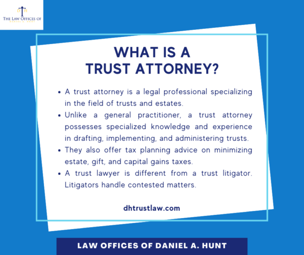 What is a Trust Attorney?