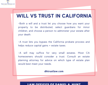 Will vs Trust in California