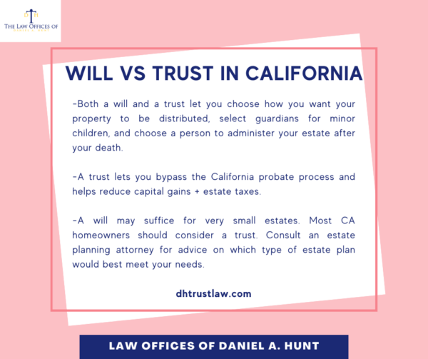 Will vs Trust in California