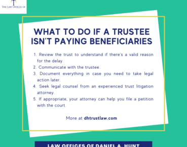 What To Do If Trustee Isn't Paying Beneficiaries