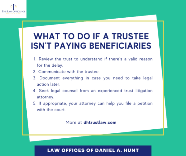 What To Do If Trustee Isn't Paying Beneficiaries