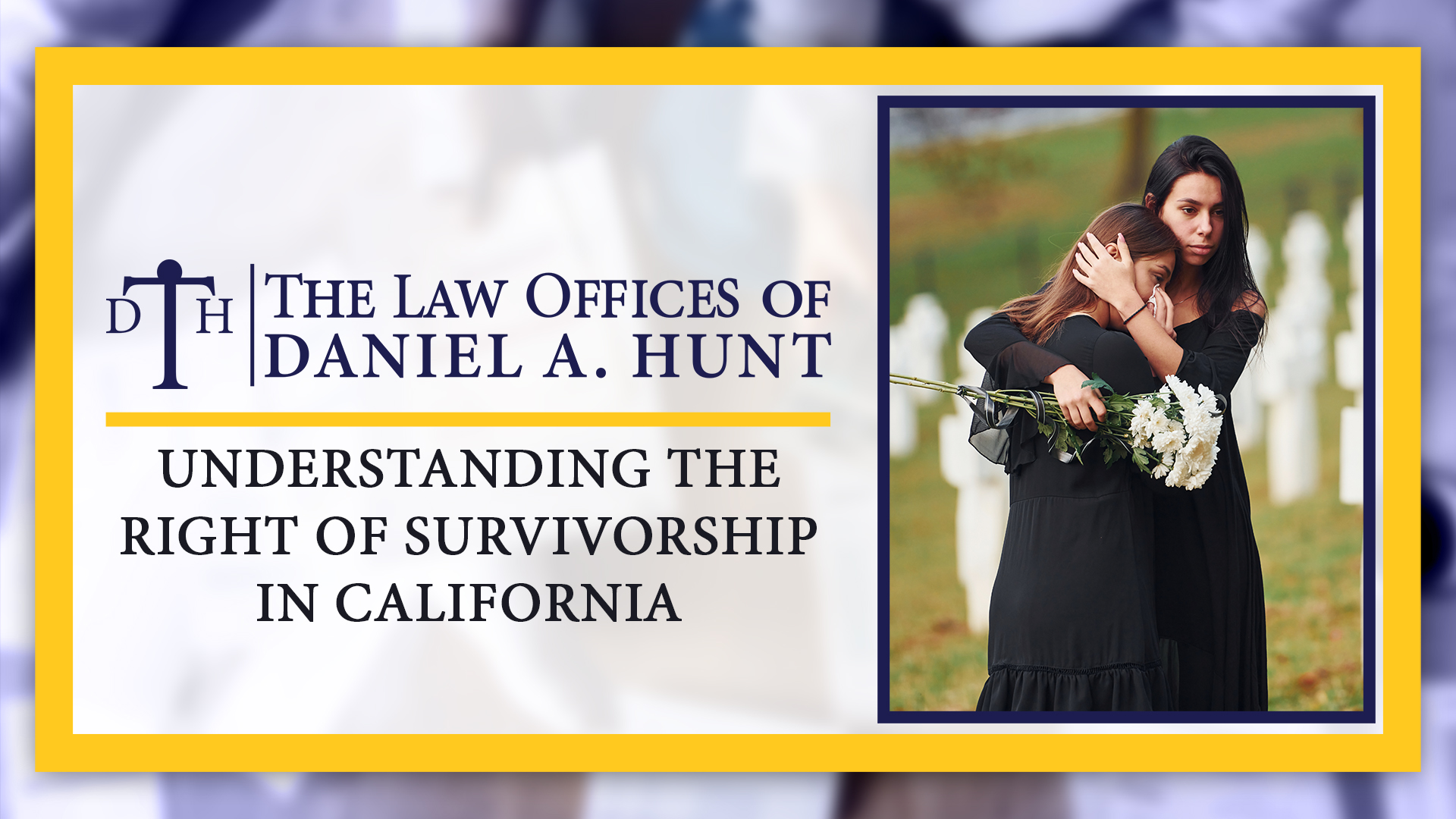 Understanding the Right of Survivorship in California